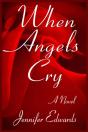 When Angels Cry - Preview