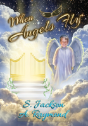 When Angels Fly - Preview