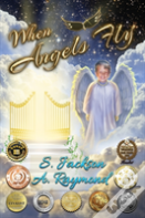 When Angels Fly