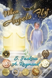 When Angels Fly