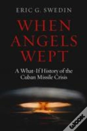 When Angels Wept