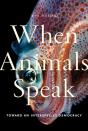 When Animals Speak - Preview