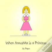 Capa do artigo When Annushka Is A Princess