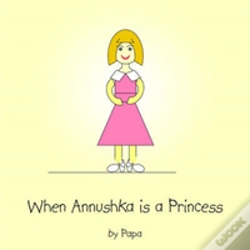 Capa do artigo When Annushka Is A Princess