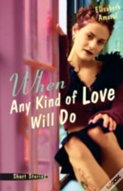 Capa do artigo When Any Kind Of Love Will Do