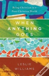 When Anything Goes