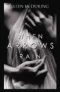 When Arrows Rain - Preview