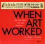 When Art Worked - Preview