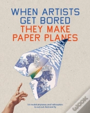 Capa do artigo When Artists Get Bored They Make Paper Planes