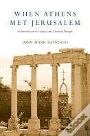 When Athens Met Jerusalem