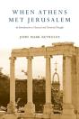 When Athens Met Jerusalem - Preview