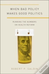 When Bad Policy Makes Good Politics
