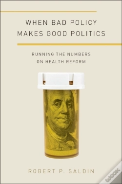 Capa do artigo When Bad Policy Makes Good Politics