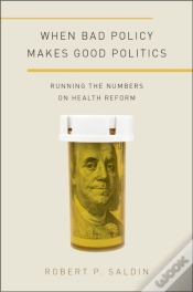Capa do artigo When Bad Policy Makes Good Politics