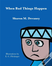 When Bad Things Happen
