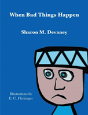 When Bad Things Happen - Preview