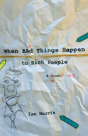 When Bad Things Happen To Rich People - Preview