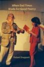 When Bad Times Made For Good Poetry - Preview