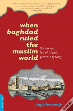 Capa do artigo When Baghdad Ruled The Muslim World