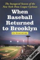 When Baseball Returned To Brooklyn