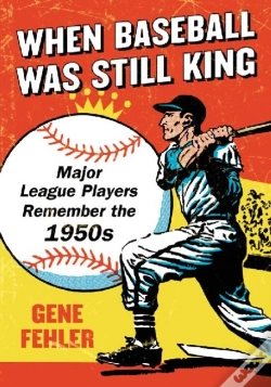 Capa do artigo When Baseball Was Still King
