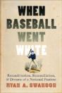 When Baseball Went White - Preview