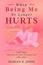 When Being Me No Longer Hurts - Preview