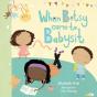 When Betsy Came To Babysit - Preview