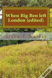 Capa do artigo When Big Ben Left London (Edited)