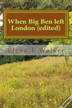 Capa do artigo When Big Ben Left London (Edited)
