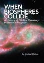 When Biospheres Collide - Preview