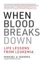When Blood Breaks Down - Preview