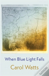 When Blue Light Falls