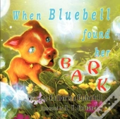When Bluebell Found Her Bark