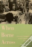 When Borne Across