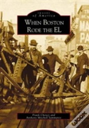 Capa do artigo When Boston Rode The El