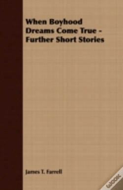 Capa do artigo When Boyhood Dreams Come True - Further