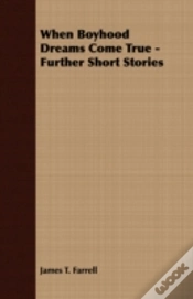 Capa do artigo When Boyhood Dreams Come True - Further