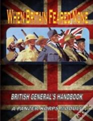 When Britain Feared None