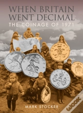 When Britain Went Decimal