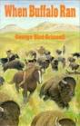 When Buffalo Ran - Preview