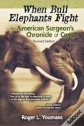 When Bull Elephants Fight