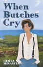 When Butches Cry - Preview