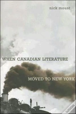 Capa do artigo When Canadian Literature Moved To New York