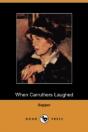When Carruthers Laughed (Dodo Press) - Preview