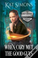 When Cary Met The Good Guys