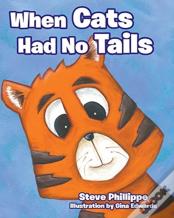 When Cats Had No Tails
