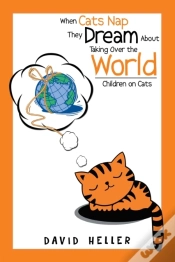 Capa do artigo When Cats Nap They Dream About Taking Over The World