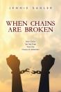 When Chains Are Broken: How Christ Set M - Preview
