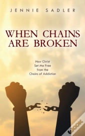 When Chains Are Broken: How Christ Set M